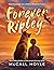 Forever Ripley by McCall Hoyle