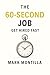The 60-Second Job: Get Hired Fast (The 60-Second Series)