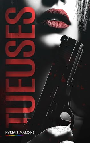 Tueuses (Kindle Edition)