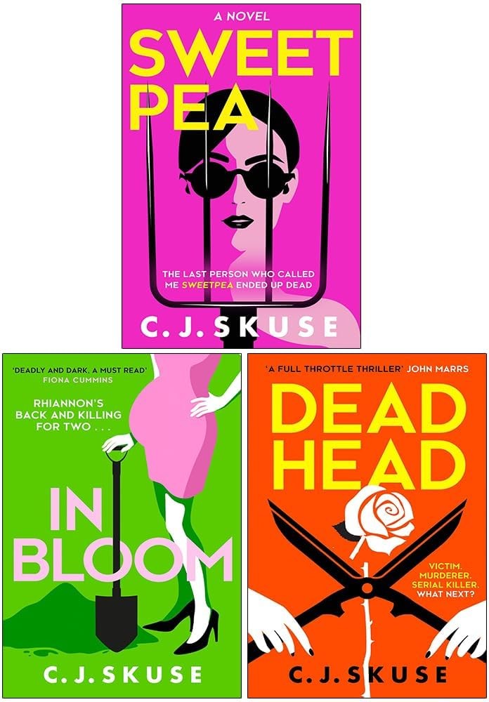 Sweetpea Series Collection 3 Books Set By C. J. Skuse (Sweetpea, In Bloom, Dead Head)