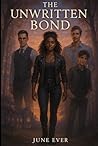 The Unwritten Bond