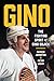 Gino: The Fighting Spirit of Gino Odjick