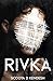 Rivka: A haunting explorati...