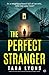 The Perfect Stranger: A psy...