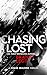Chasing Lost: An Action Adventure Techno Thriller (Chase Malone Thriller, 12)