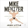 Mike Mentzer: Ame...