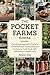 The Pocket Farms Bundle, Vo...