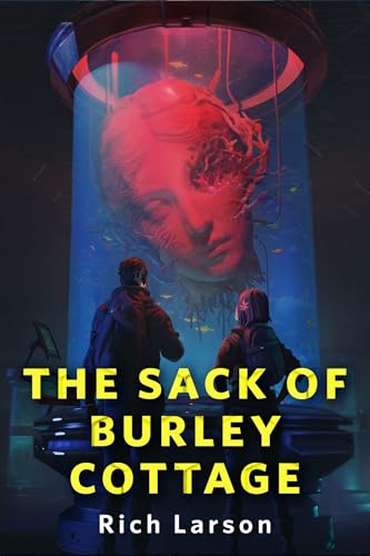 The Sack of Burley Cottage (ebook)
