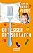 Gut essen, gut schlafen by Ingo Fietze