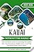 KAUAI WITHOUT THE HASSLE 2025 - 2026 by Journeymap Press