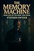 The Memory Machine (More Time Book 1)