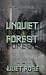 Unquiet Forest