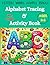 Alphabet Tracing & Activity...