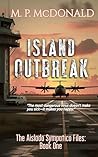 Island Outbreak: ...