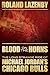 Blood on the Horns: The Lon...
