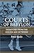 Courts of Babylon: Dispatch...
