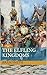 The Elfling Kingdoms (The Legend of Kaspar Book 7)