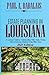 Estate Planning in Louisiana, 2025 Edition: A Layman’s Guide to Understanding Wills, Trusts, Probate, Power of Attorney, Medicaid, Living Wills, and Taxes