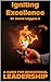 Igniting Excellence: A guid...