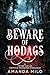 Beware of Hodags: A Fated M...