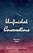 Unfinished Conversations