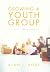 Growing A Youth Group: It's...
