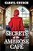 Secrets at the Ambrose Café: An emotional and heartfelt historical romance
