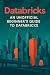 DataBricks — An Unofficial ...