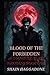 Blood of The Forbidden: A V...