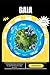 Gaia: A Comprehensive Appro...