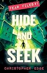 Fear Files: Hide ...