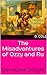 The Misadventures of Ozzy a...