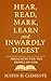Hear, Read, Mark, Learn & Inwardly Digest by Justin Clemente