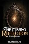 The Missing Refle...