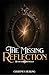 The Missing Reflection: Hexwood Chronicles