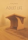 Adult Life