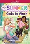 Summer Gets to Work by Clare Hutton