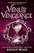 Venus' Vengeance (The Soulmate Seekers Series)