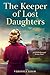 The Keeper of Lost Daughter...