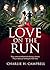 LOVE ON THE RUN: A Suspense...
