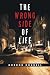 The Wrong Side of Life by Gordon Donnell
