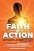 Faith in Action -- Devotional for Teen Boys by David and Mary Beth Nelson