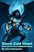 STONE COLD HEART: Book One ...