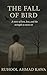 The Fall Of Bird
