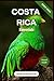 COSTA RICA ESSENTIALS: Your...