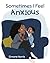 Sometimes I Feel Anxious by Simone Harris