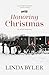 Honoring Christmas: A Historical Romance by an Amish Author (Thorndike Press Large Print Amish Fiction)