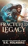 The Fractured Legacy