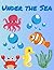 "Under the Sea": Dive into ...