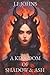 A Kingdom of Shadow and Ash (Kingdom of Gods)
